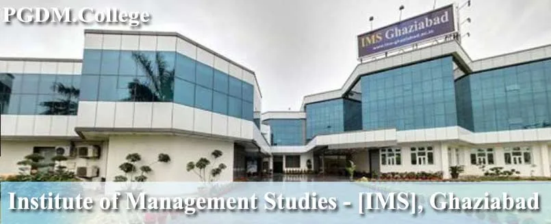 Institute of Management Studies IMS Ghaziabad