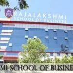 Rajalakshmi School of Business Rajalakshmi School of Business